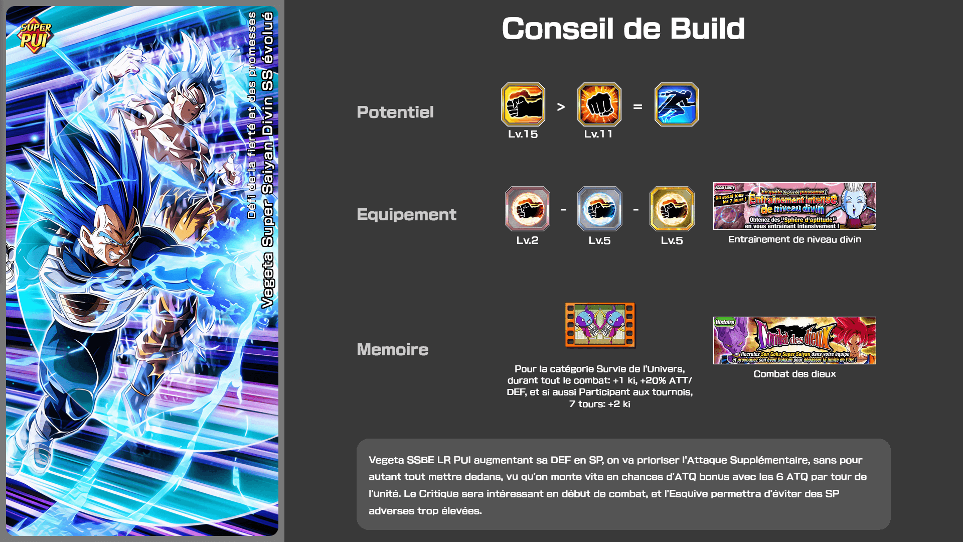 Fiche n°2Vegeta Super Saiyan Divin SS évolué : Défi de la fierté et des promesses