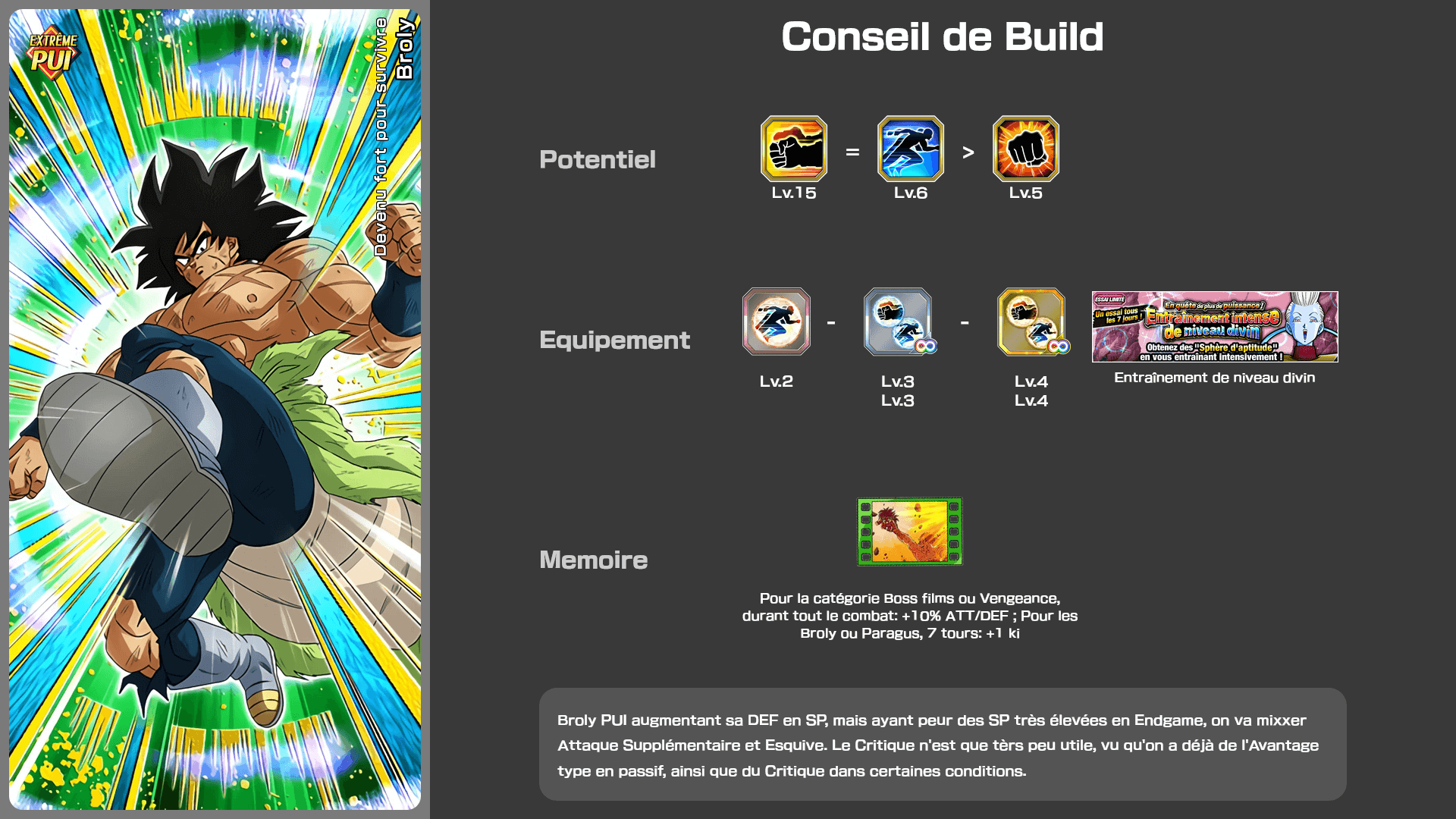 Fiche n°2Broly : Pouvoir cultivé pour la survie