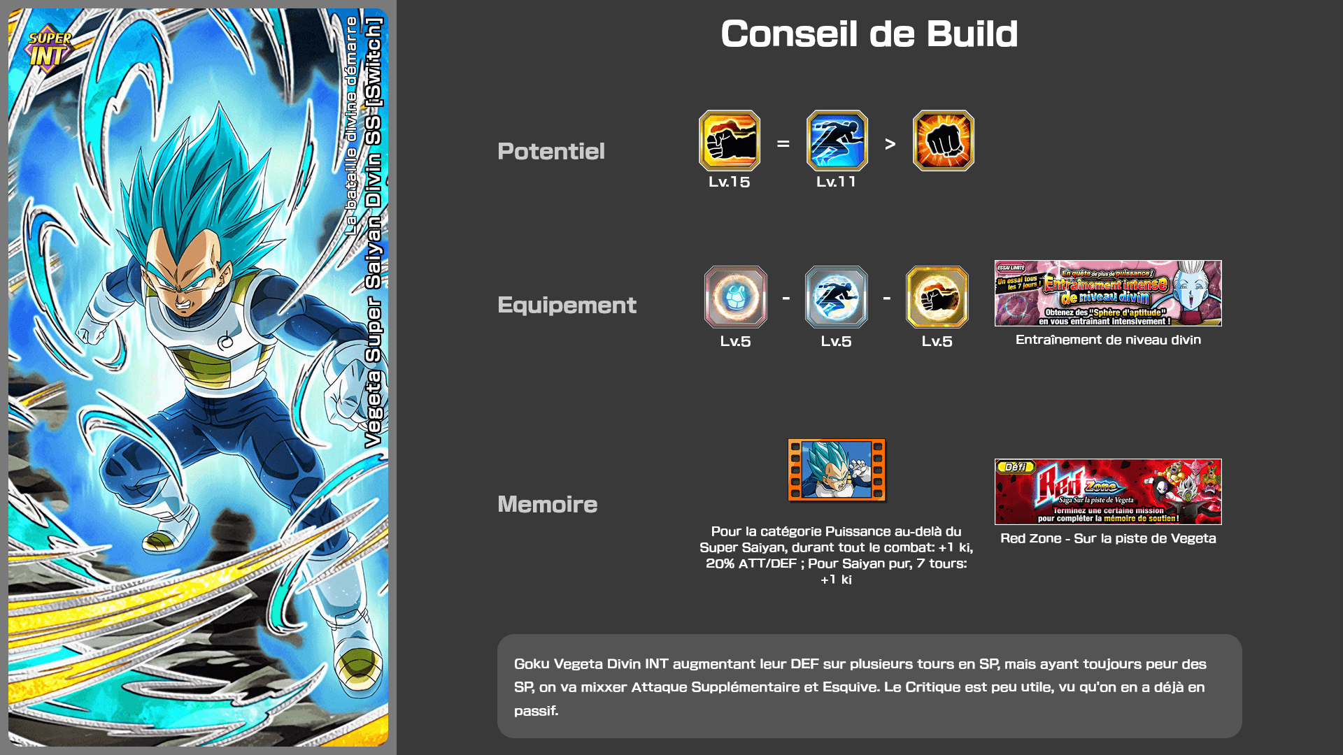 Fiche n°2Vegeta Super Saiyan Divin SS [Switch] : Ouverture d'un super combat divin