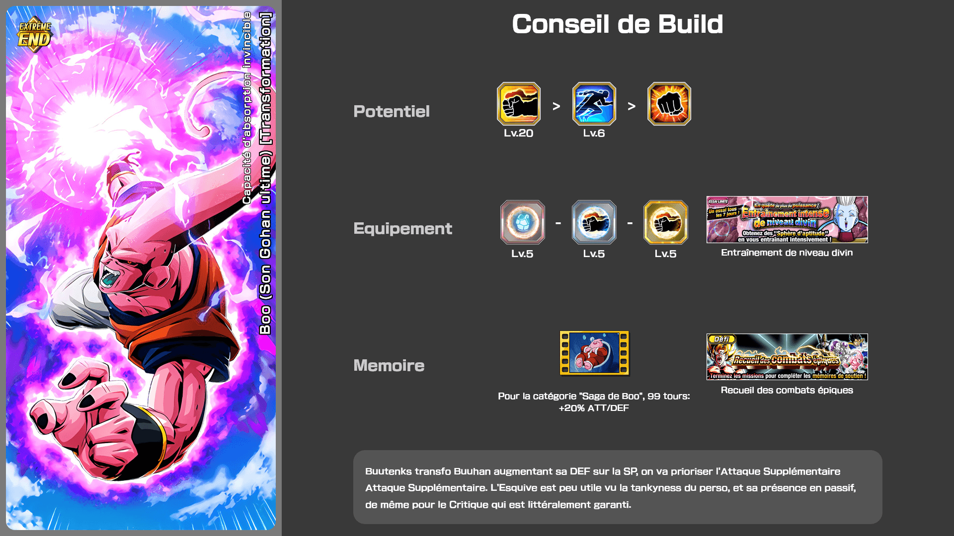 Fiche n°2[BOOST TEMPORAIRE] Boo (Son Gohan ultime) [Transformation] : Capacité d'absorption invincible
